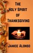 The Holy Spirit of Thanksgiving... - Bild 1
