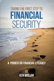 Taking The First Step To Financial Security (eBook, ePUB)