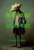 The Anthology of Fictional Misfits (eBook, ePUB) The Anthology of Fictional Misfits (eBook, ePUB)