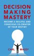 Decision Making Mastery (eBook, ePUB) - Bild 1