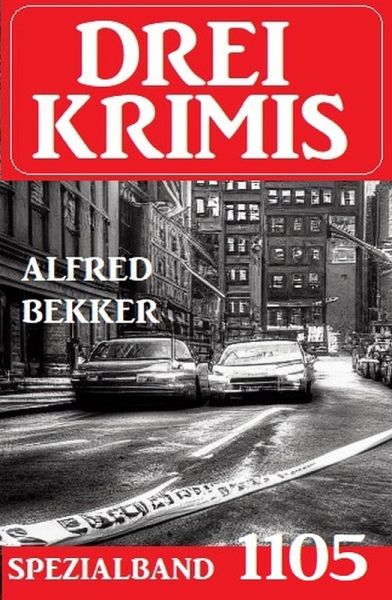 Drei Krimis Spezialband 1105 (eBook, ePUB)