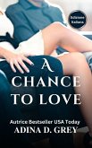 A Chance to Love (eBook, ePUB)
