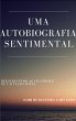 Uma autobiografia sentimental:... - Bild 1