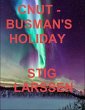 Cnut - Busman's Holiday (eBook, ePUB) - Bild 1