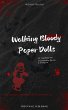 Walking Bloody Paper Dolls (eBook, ePUB) - Bild 1