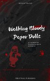 Walking Bloody Paper Dolls (eBook, ePUB)