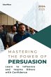 Mastering the Power of Persuasion... - Bild 1