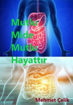 Cover Mutlu Mide Mutlu Hayattir (eBook, ePUB)