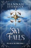 Sky Falls (Pillars of the Empire, #2) (eBook, ePUB)