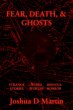 FEAR, DEATH, & GHOSTS (eBook, ePUB) - Bild 1