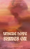 Where Love Shines On (VeryGood Collaborations) (eBook, ePUB)