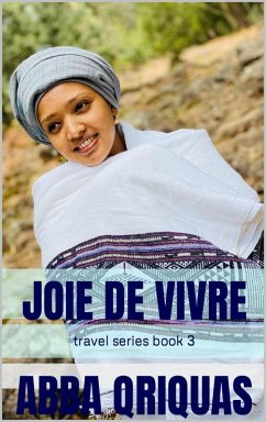 Voyager joie de vivre (travel seris, #1) (eBook, ePUB) - QriquaS, Abbas