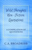 Wild Thoughts Non-Fiction: Quotations (eBook, ePUB)