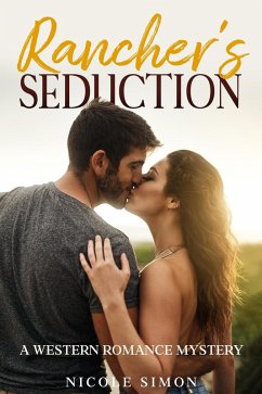 Rancher's Seduction (eBook, ePUB) - Simon, Nicole