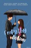 Empathy in Action (eBook, ePUB) Empathy in Action (eBook, ePUB)