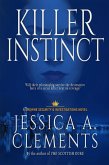 Killer Instinct (Crowne Security and Investigations Series, #1) (eBook, ePUB) Killer Instinct (Crowne Security and Investigations Series, #1) (eBook, ePUB)