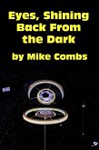 Eyes, Shining Back from the Dark (eBook, ePUB)