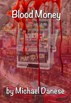Blood Money (eBook, ePUB) - Danese, Michael