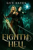 The Eighth Hell (Sisters of the Storm, #3) (eBook, ePUB) The Eighth Hell (Sisters of the Storm, #3) (eBook, ePUB)