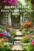 Garden Of Love: Poems To Melt Your Heart (eBook, ePUB)