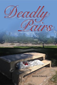 Deadly Pairs (Deadly Duo, #2) (eBook, ePUB) - Edwards, Bonnie