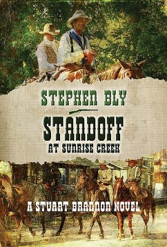 Cover Standoff At Sunrise Creek (Stuart Brannon, #4) (eBook, ePUB)