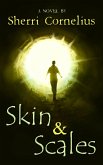 Skin & Scales (eBook, ePUB)