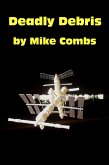 Deadly Debris (eBook, ePUB) Deadly Debris (eBook, ePUB)