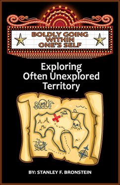 Boldly Going Within One's Self (Write A Book A Week Challenge, #5) (eBook, ePUB) - Bronstein, Stanley