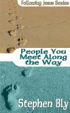 People You Meet Along The Way (Following Jesus, #4) (eBook, ePUB)