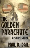 The Golden Parachute (eBook, ePUB)