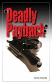 Deadly Payback (Deadly Duo, #1) (eBook, ePUB)
