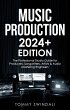 Music Production   2024+ Edition: The... - Bild 1