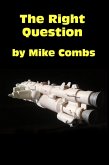 The Right Question (eBook, ePUB) The Right Question (eBook, ePUB)