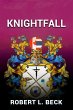 Knightfall: Lance Rock's Spiritual... - Bild 1