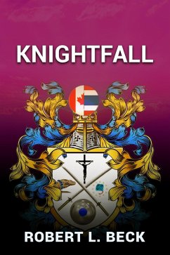 Cover Knightfall: Lance Rock's Spiritual Journey Book 4 (Lance Rock's Spiritual Journeys., #4) (eBook, ePUB)