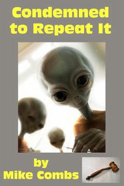 Cover Condemned to Repeat It (eBook, ePUB)