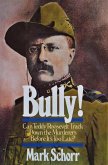 Bully! (eBook, ePUB)