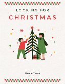 Looking for Christmas (eBook, ePUB)