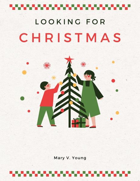 Looking for Christmas (eBook, ePUB) Looking for Christmas (eBook, ePUB)