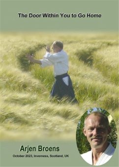 The Door Within You to Go Home (eBook, ePUB) - Broens, Arjen