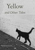 Yellow and Other Tales (eBook, ePUB)