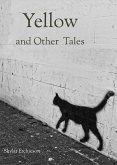Yellow and Other Tales (eBook, ePUB) Yellow and Other Tales (eBook, ePUB)