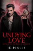 Undying Love (Book of The Immortals, #2) (eBook, ePUB) Undying Love (Book of The Immortals, #2) (eBook, ePUB)