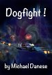 Dogfight! (eBook, ePUB) - Bild 1