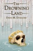 The Drowning Land (eBook, ePUB)