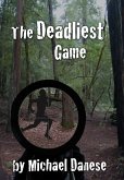 The Deadliest Game (eBook, ePUB)