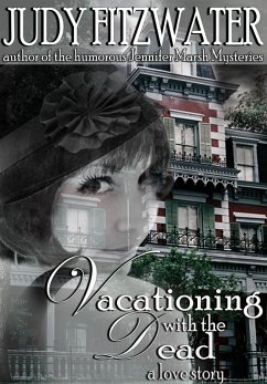 Cover Vacationing with the Dead (eBook, ePUB)