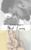 Blind Curves: The Gravity Series (eBook, ePUB) Blind Curves: The Gravity Series (eBook, ePUB)