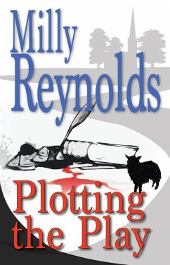 Plotting The Play (The Mike Malone Mysteries, #12) (eBook, ePUB) - Reynolds, Milly